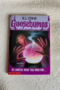 Be Careful What You Wish For…Goosebumps Original #12 1993 First edition