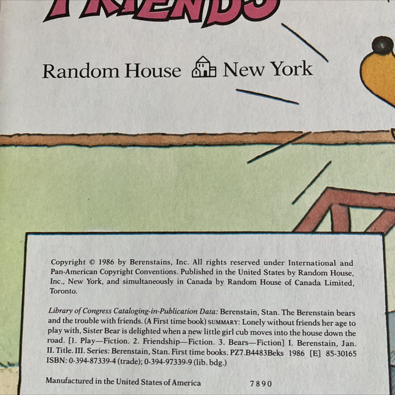 The Berenstain Bears and the Trouble with Friends