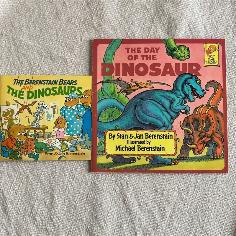 Berenstain Bears and the Day of the Dinosaur