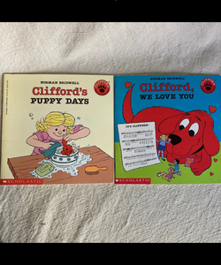 Clifford's Puppy Days & Clifford We Love You 