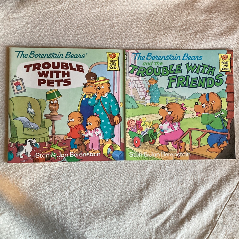 The Berenstain Bears and the Trouble with Friends