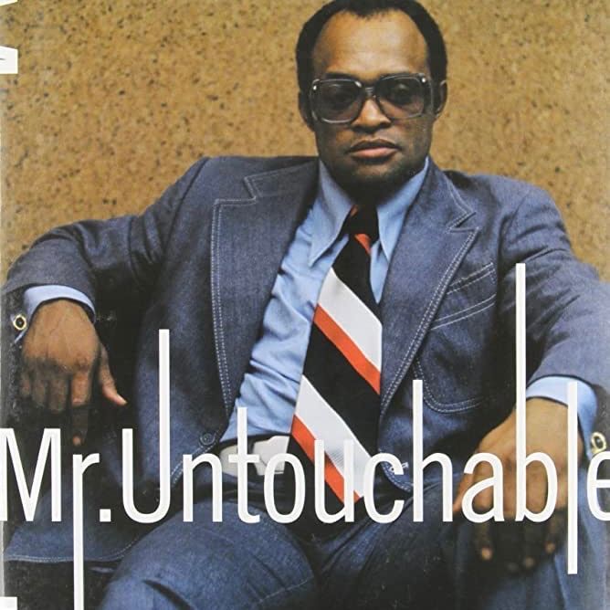 Mr. Untouchable