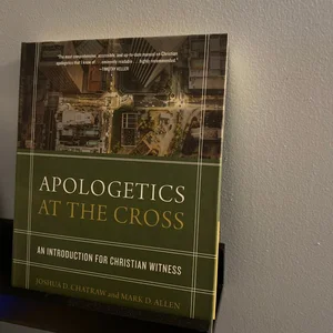 Apologetics at the Cross