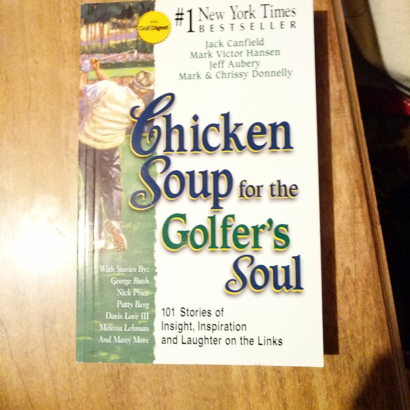 Chicken soup for the golfer's soul