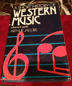 A short history of Western music