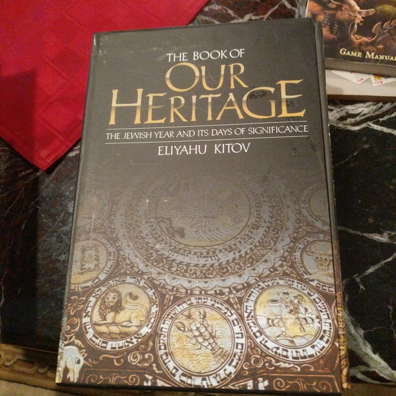 The Book of Our Heritage
