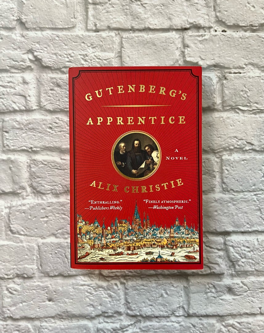 Gutenberg's Apprentice