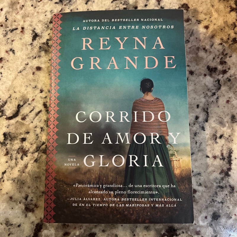 A Ballad of Love and Glory / Corrido de Amor y Gloria (Spanish Edition)
