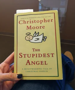 The Stupidest Angel
