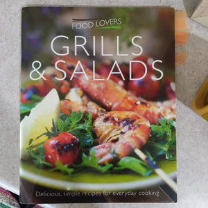 Grills and Salads