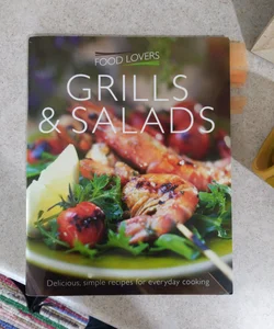 Grills and Salads