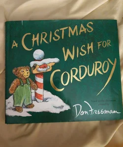 A Christmas Wish for Corduroy