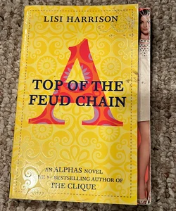 Top of the Feud Chain (#4)