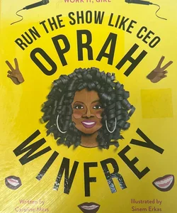 Run the Show like CEO Oprah Winfrey