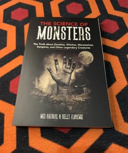 The Science of Monsters