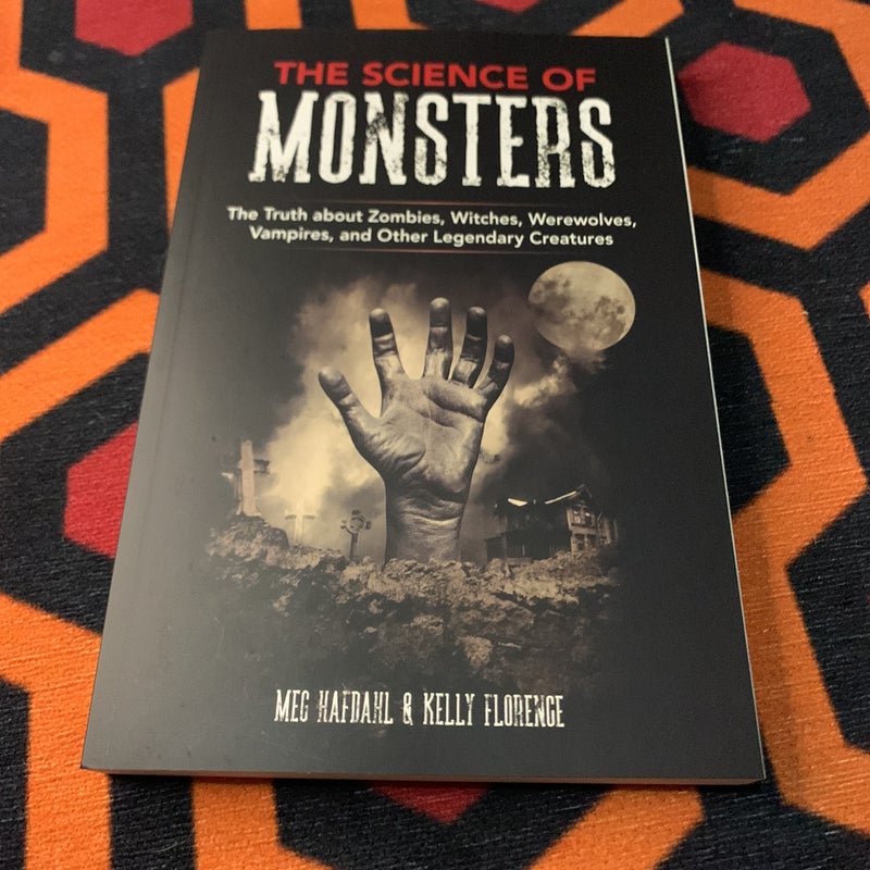 The Science of Monsters