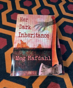 Her Dark Inheritance