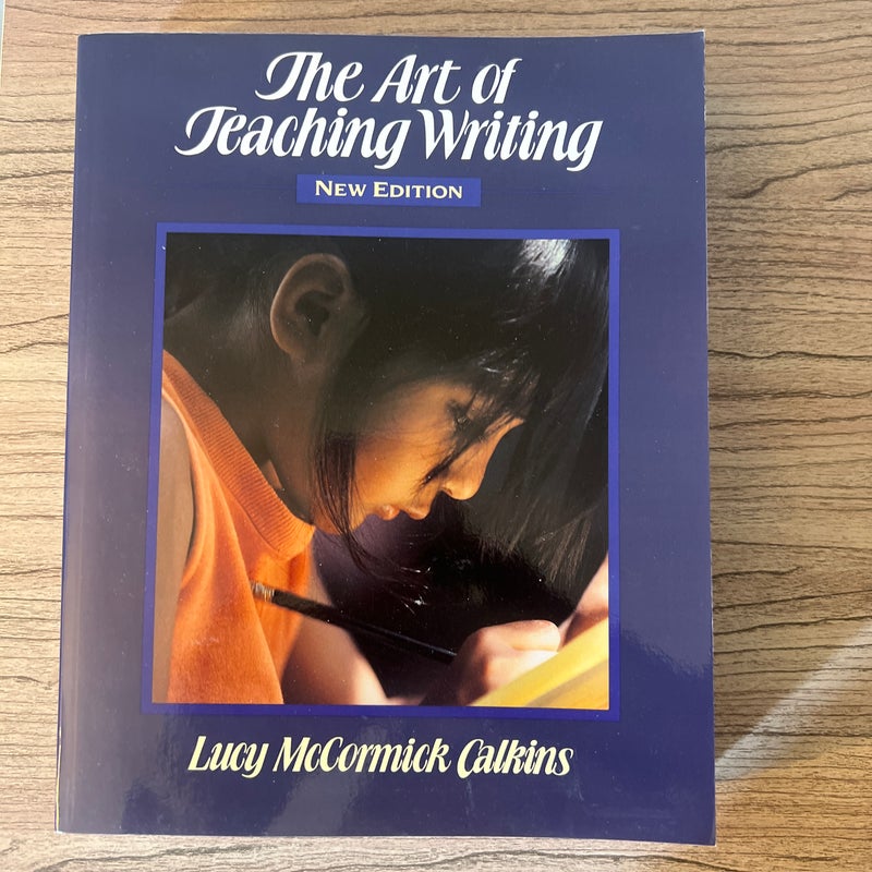 The Art of Teaching Writing