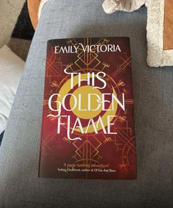 This Golden Flame - Signed