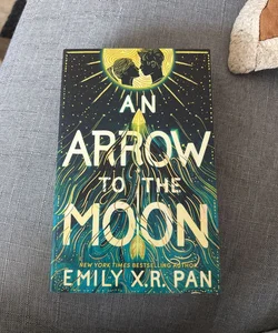 An Arrow to the Moon - Signed