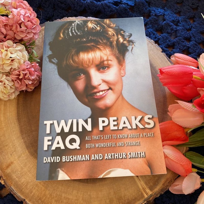 Twin Peaks FAQ