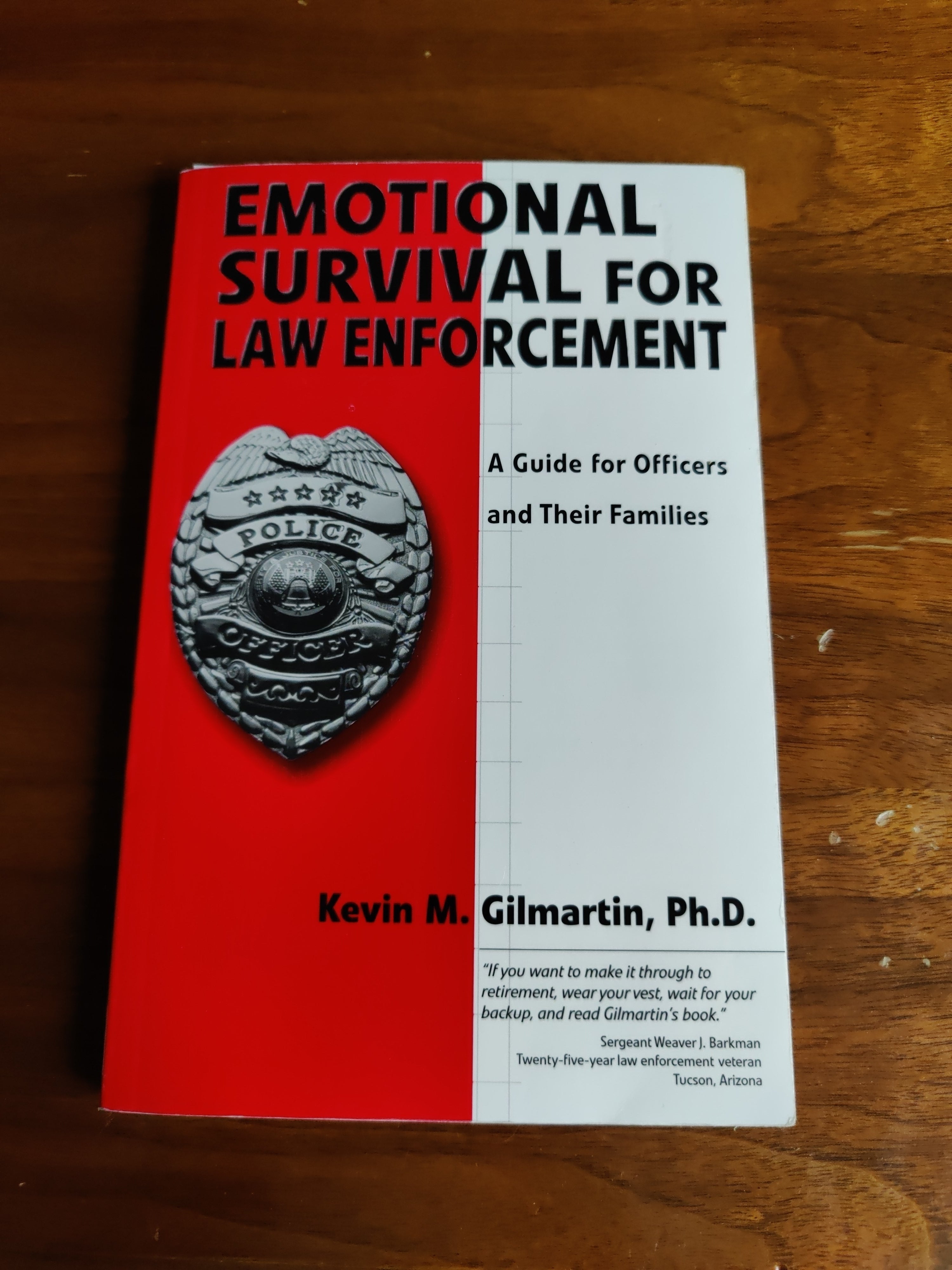 Emotional Survival for Law Enforcement