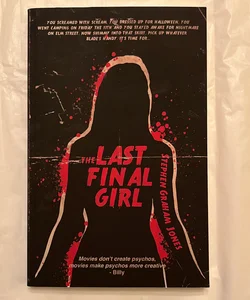 The Last Final Girl