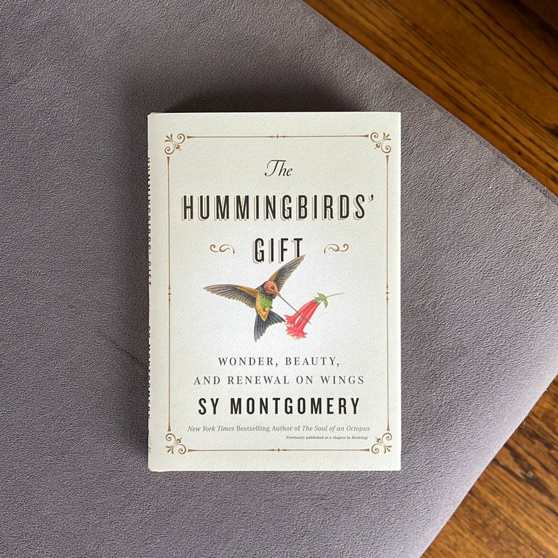 The Hummingbirds' Gift