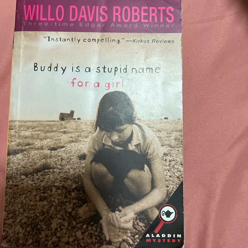 Buddy Is a Stupid Name for a Girl