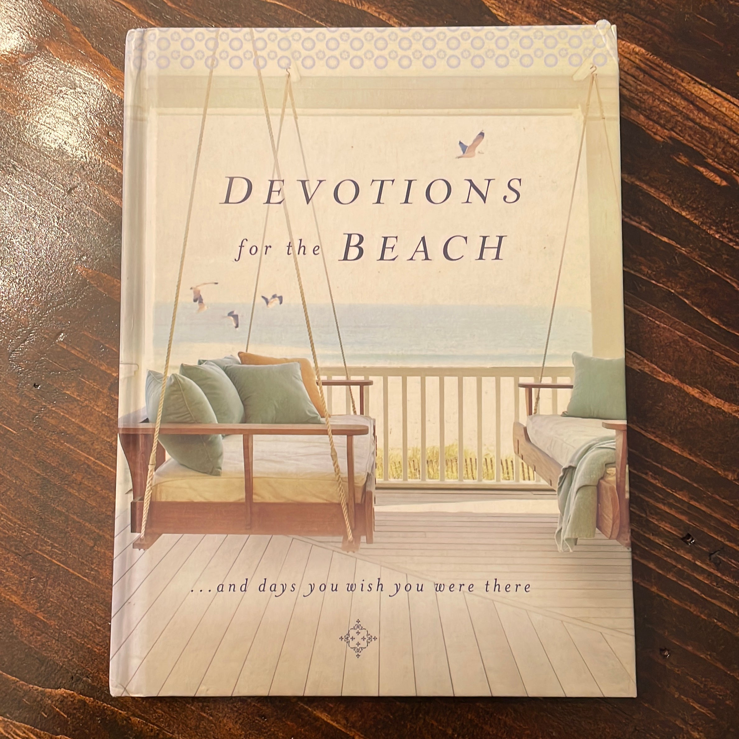 Devotions for the Beach and Days You Wish You Were There