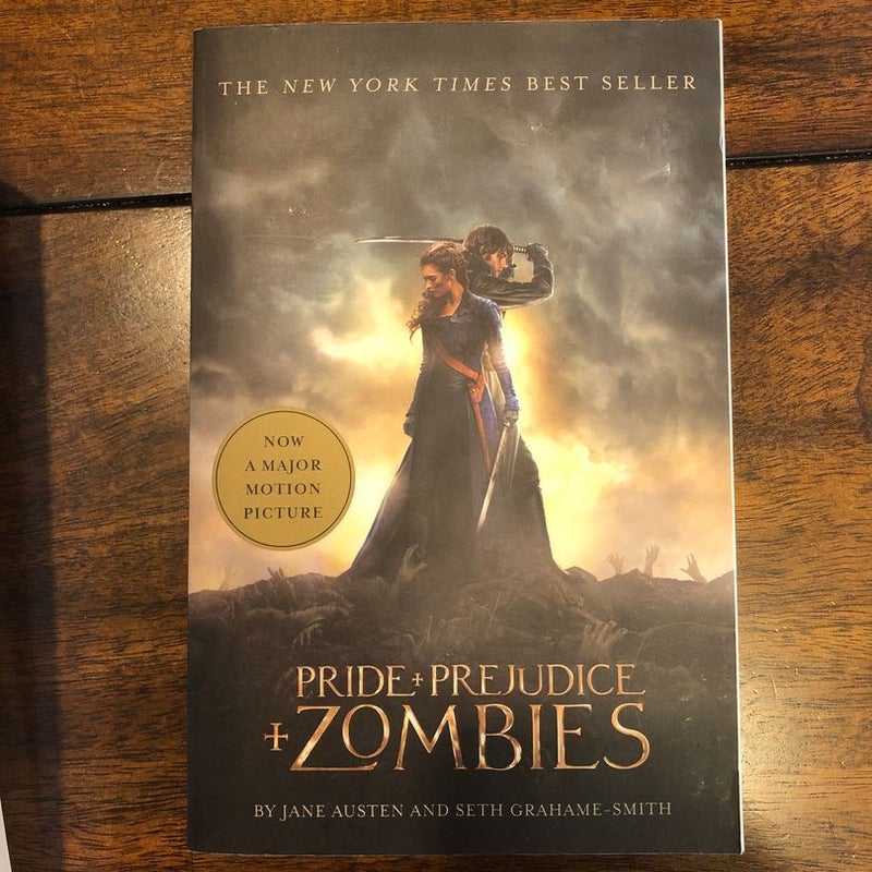 Pride and Prejudice and Zombies (movie tie-in version)