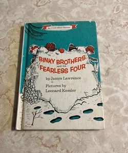 Binky Brothers and the Fearless Four 