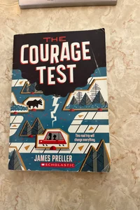 The Courage Test 