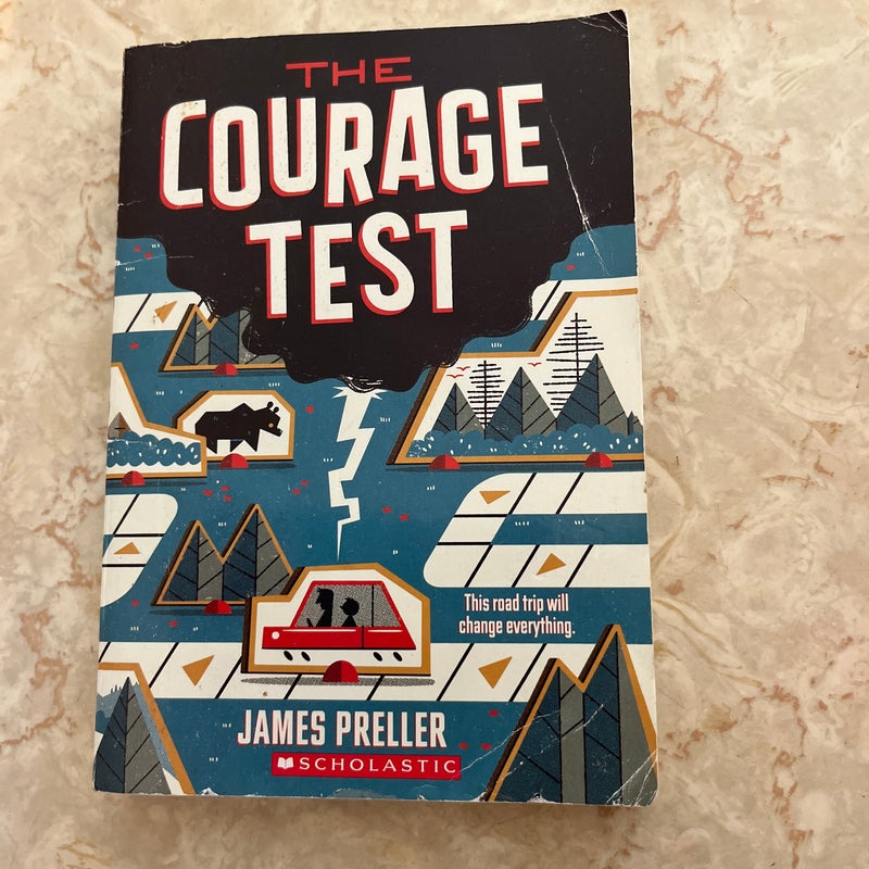 The Courage Test 