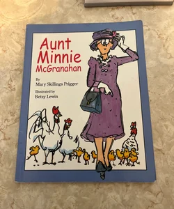 Aunt Minnie McGranahan 
