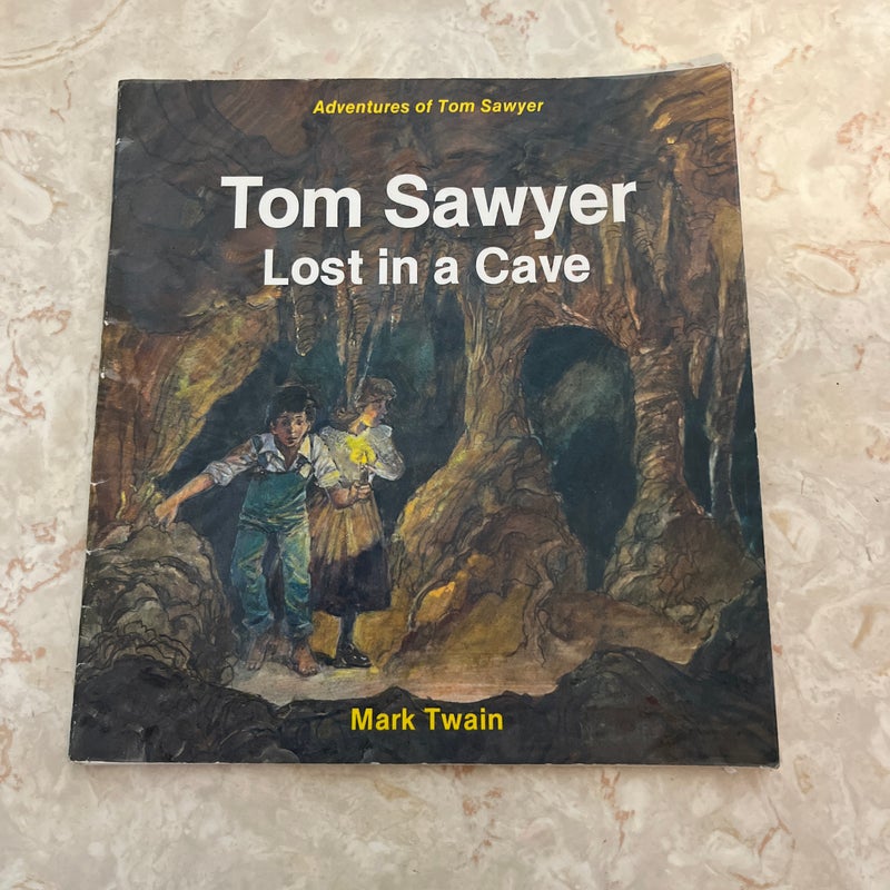 Tom Sawyer Lost in a Cave
