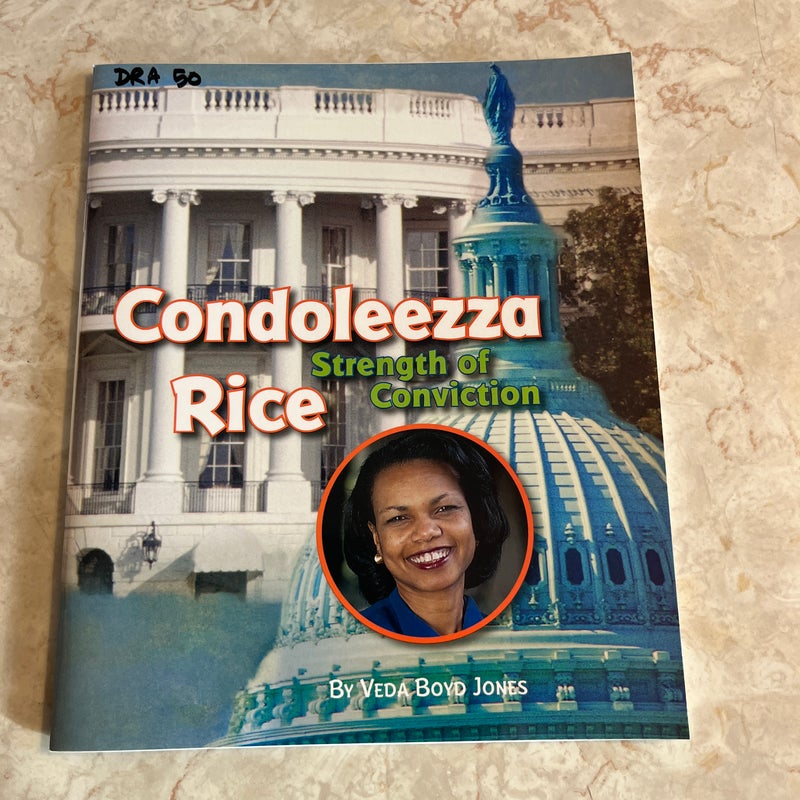 Condoleeza Rice Strength of Conviction