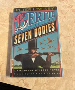 Bertie and the Seven Bodies