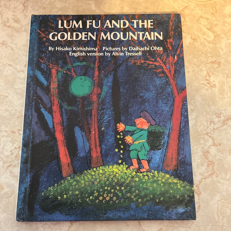 Lum Fu and the Golden Mountain 