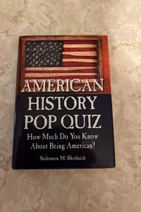 American History Pop Quiz