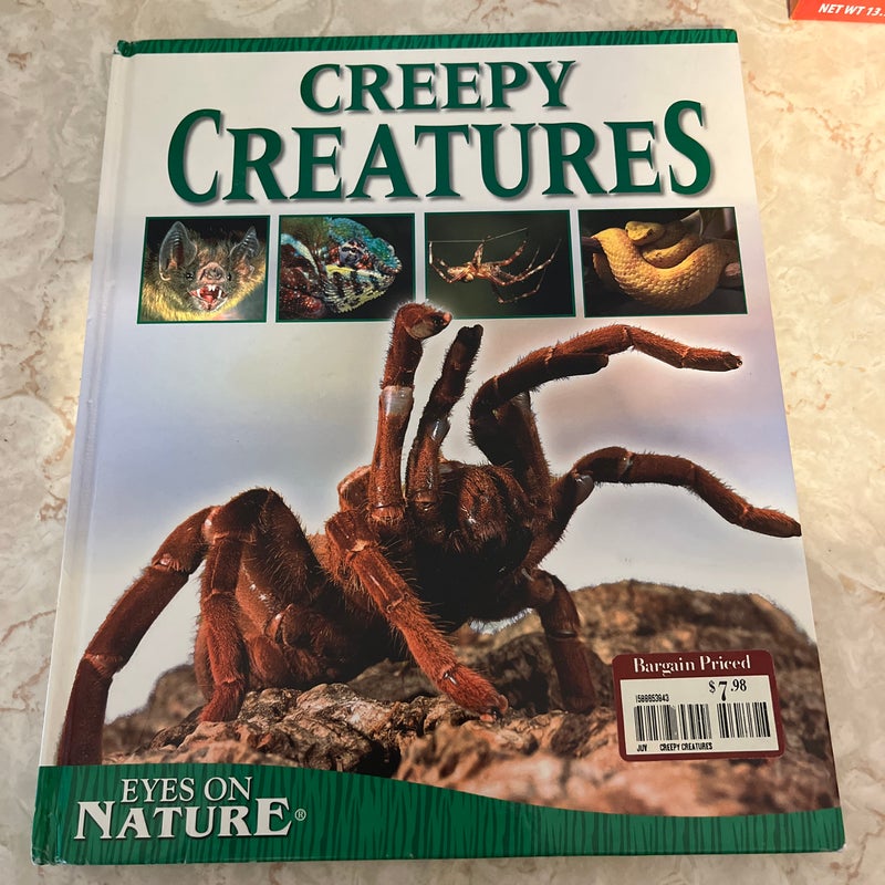 Eyes on Nature: Creepy Creatures 