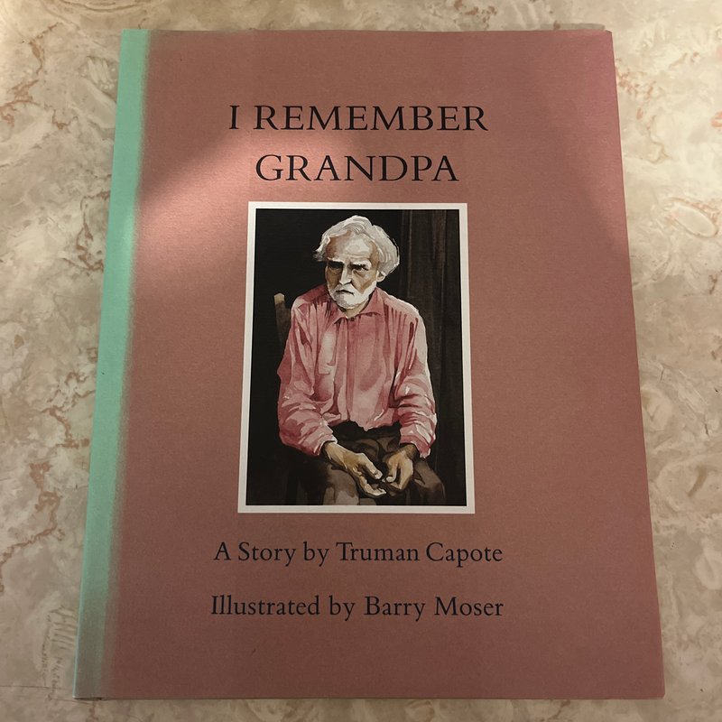 I Remember Grandpa