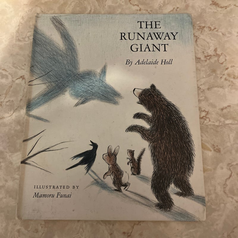 The Runaway Giant 
