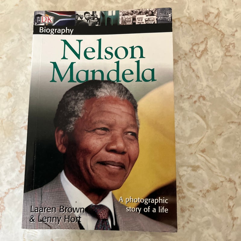 DK Biography: Nelson Mandela