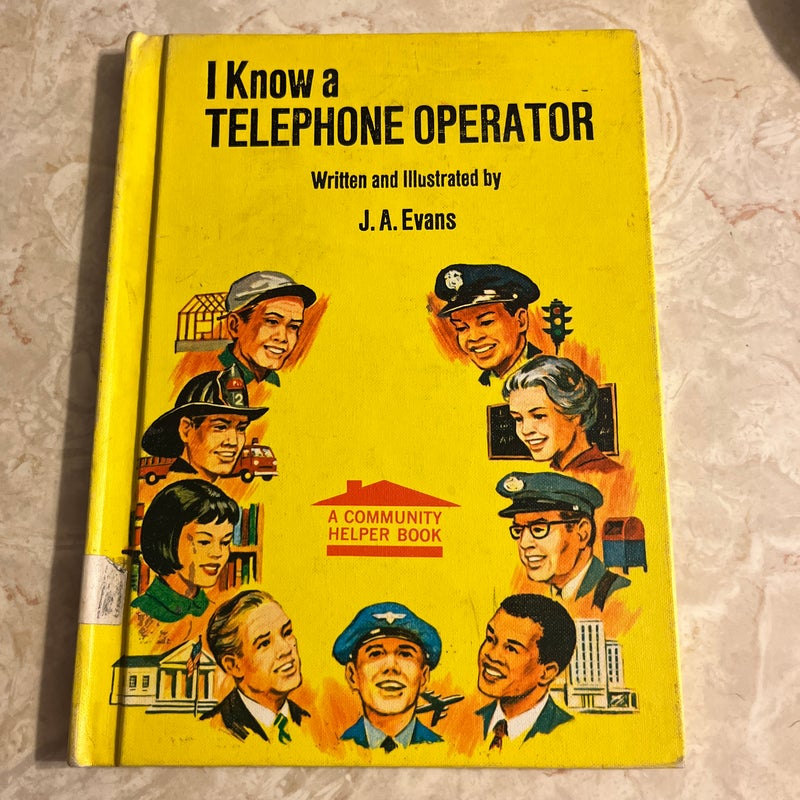 I Know a Telephone Operator 