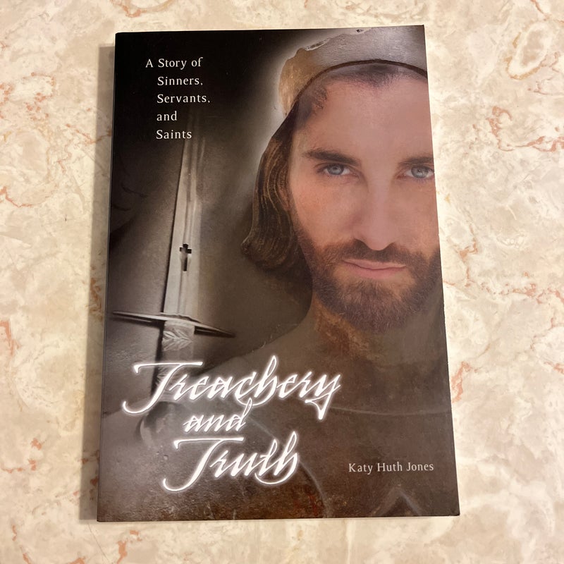 Treachery and Truth