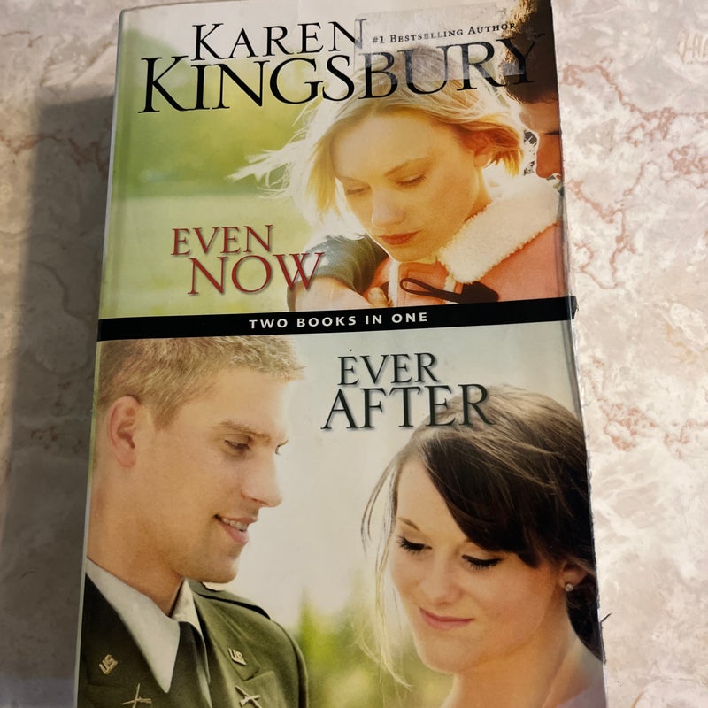 Even Now & Ever After