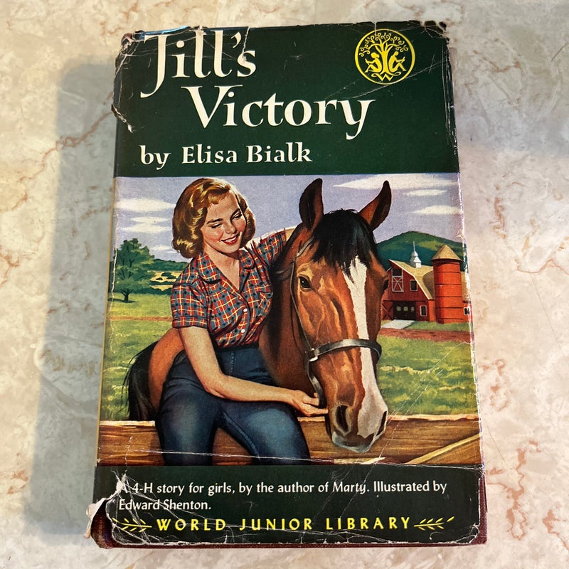 Jill’s Victory: A 4-H Story for Girls 