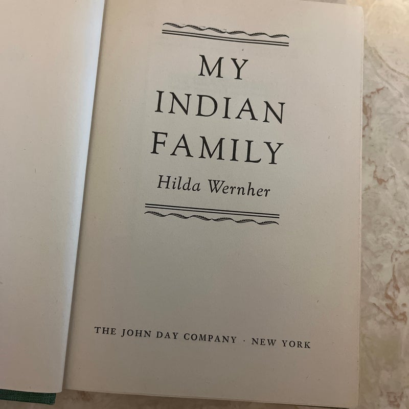 My Indian Family: A Story of East and West Within a Muslim Home