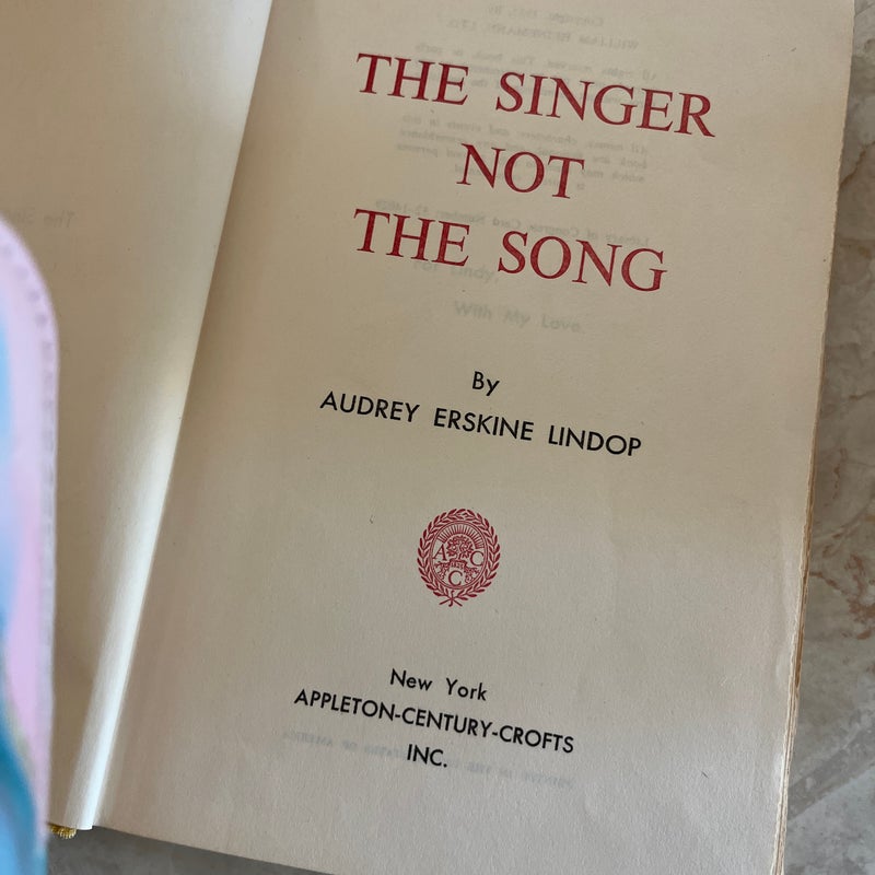 The Singer Not the Song 